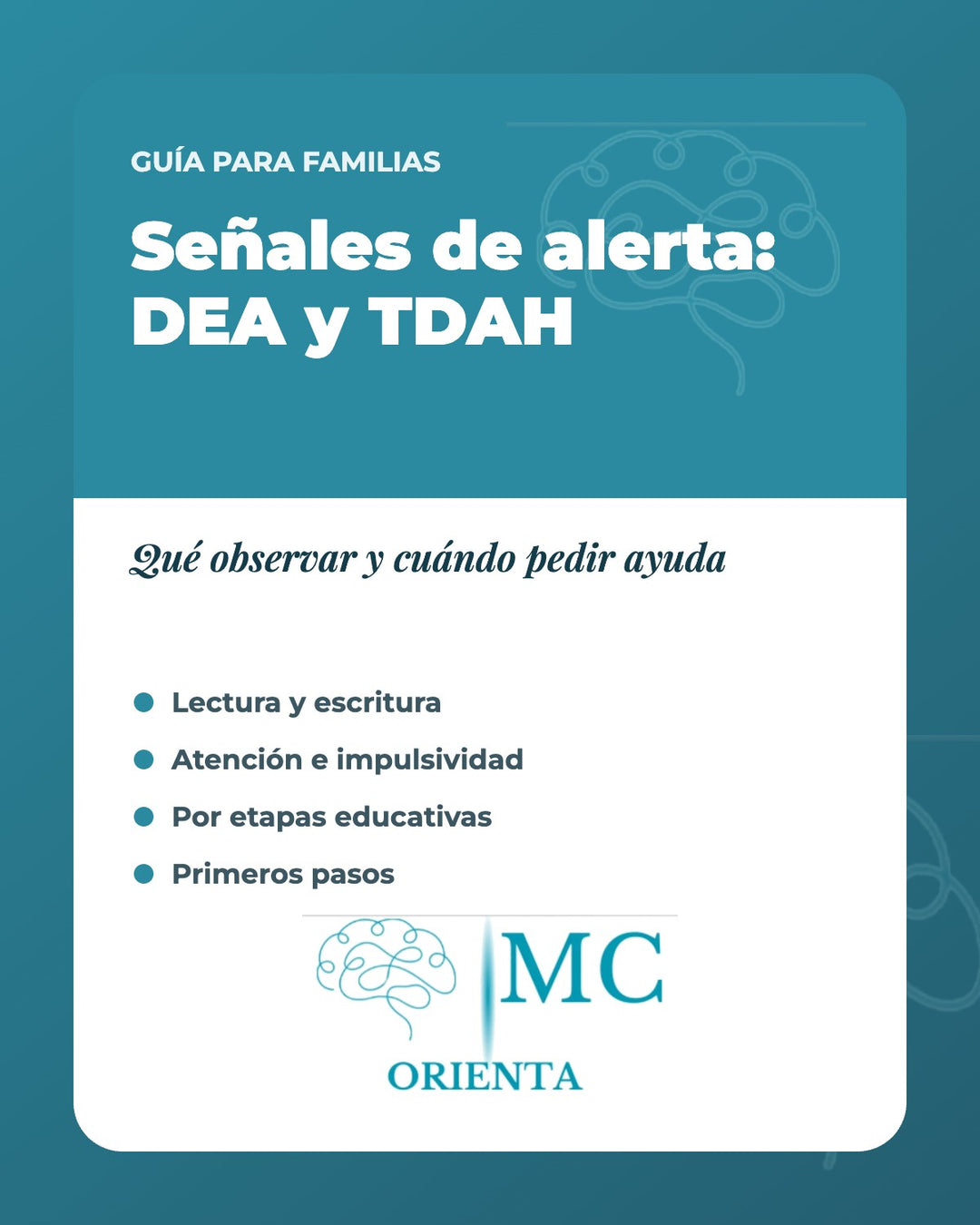 Guía señales de alerta DEA y TDAH – MC Orienta